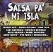 Salsa Pa' Mi Isla