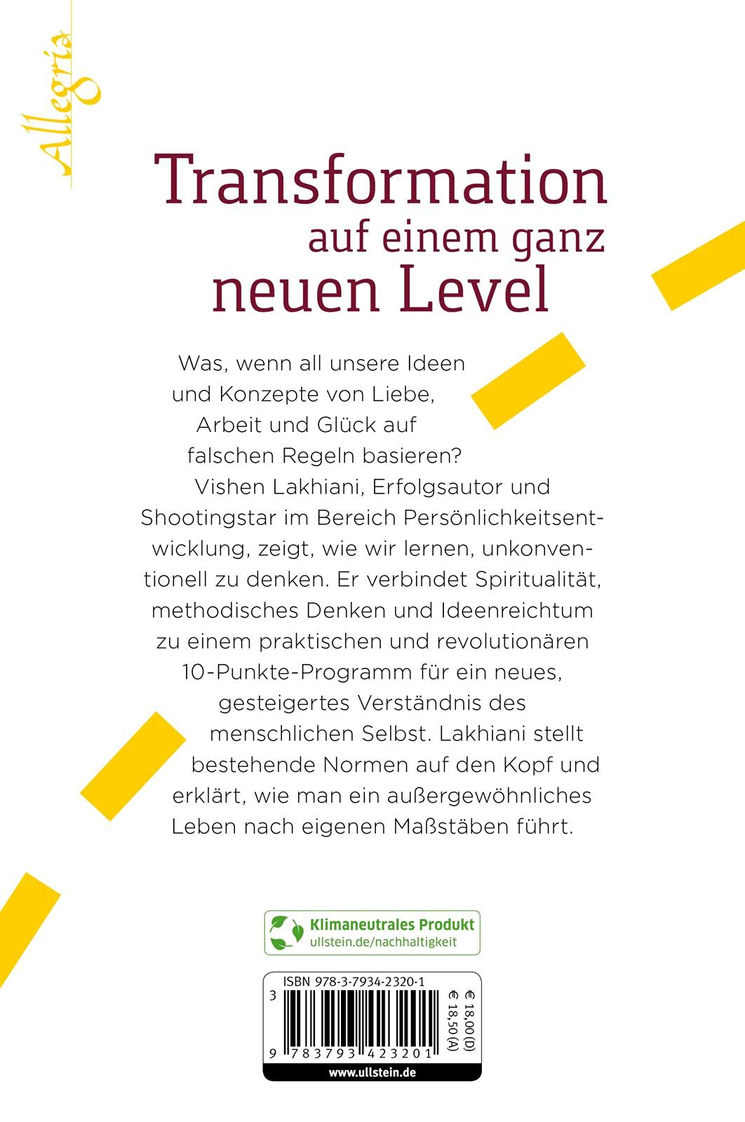 Lebe nach deinen eigenen Regeln: 10 Schritte zum unkonventionellen Denken