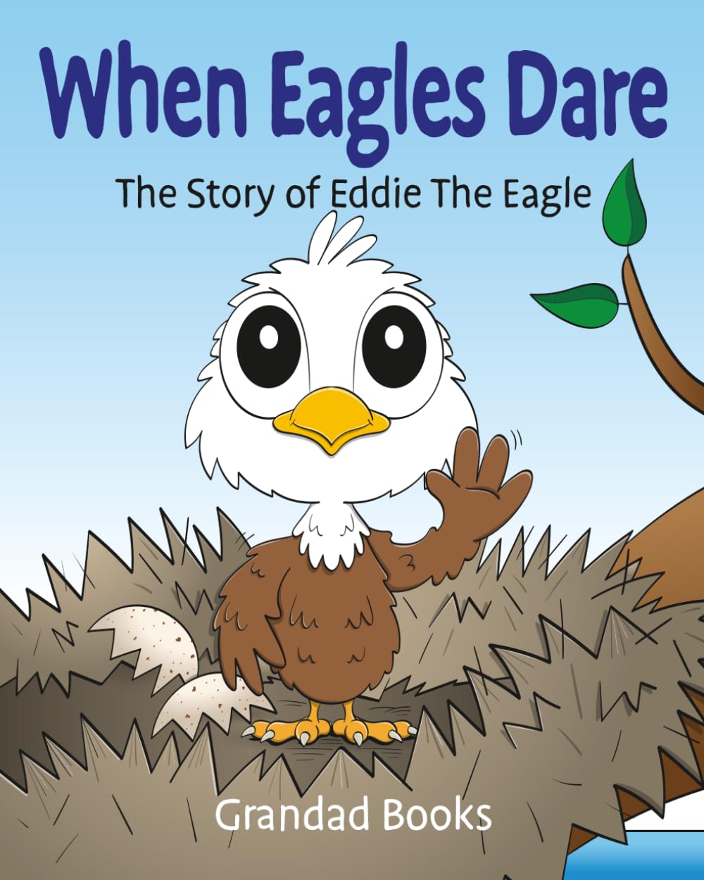 When Eagles Dare: The Story of Eddie The Eagle