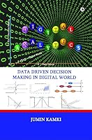 Digital Analytics: Data Driven Decision Making in Digital World 194655619X Book Cover