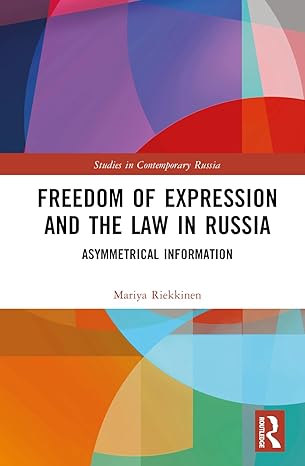 Freedom of Expression and the Law in Russia-Wow! eBook