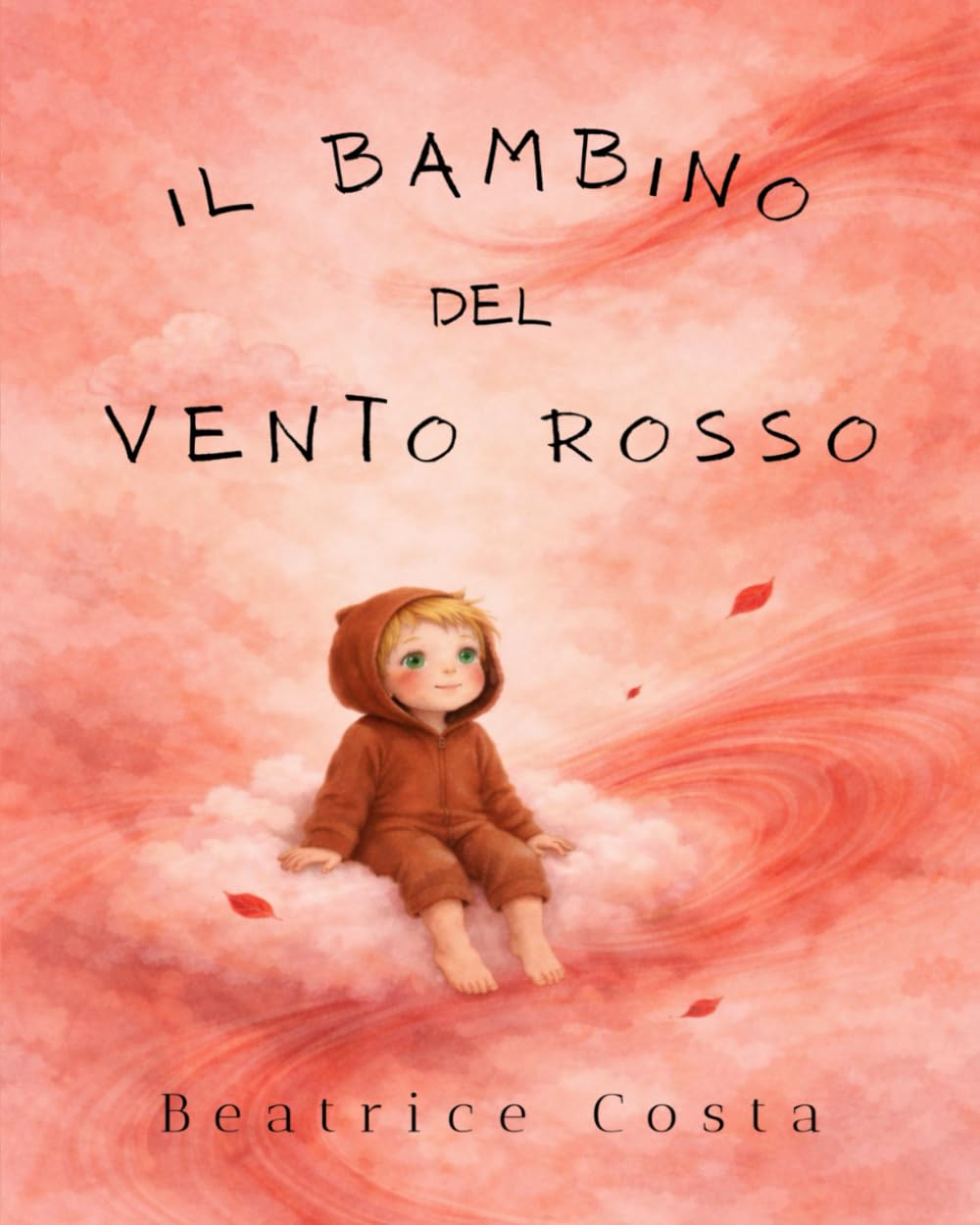 Il bambino del Vento Rosso (Le forze dentro di me)