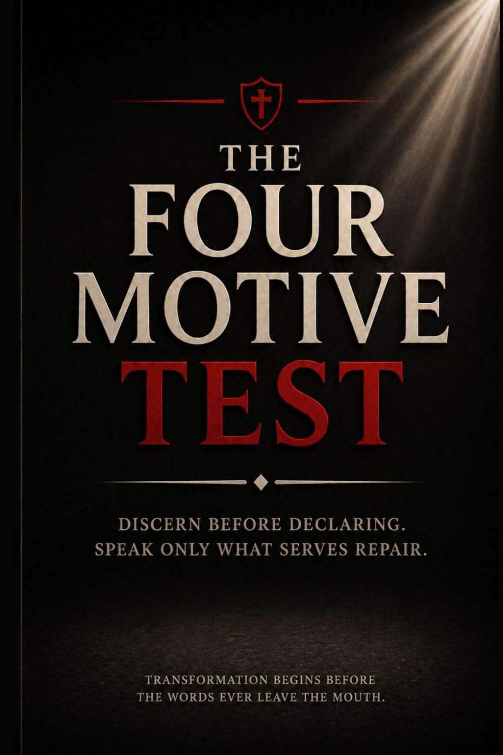 The Four Motive Test: Before The Story Is Told
