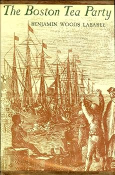 The Boston Tea Party (Northeastern Classics Edition)