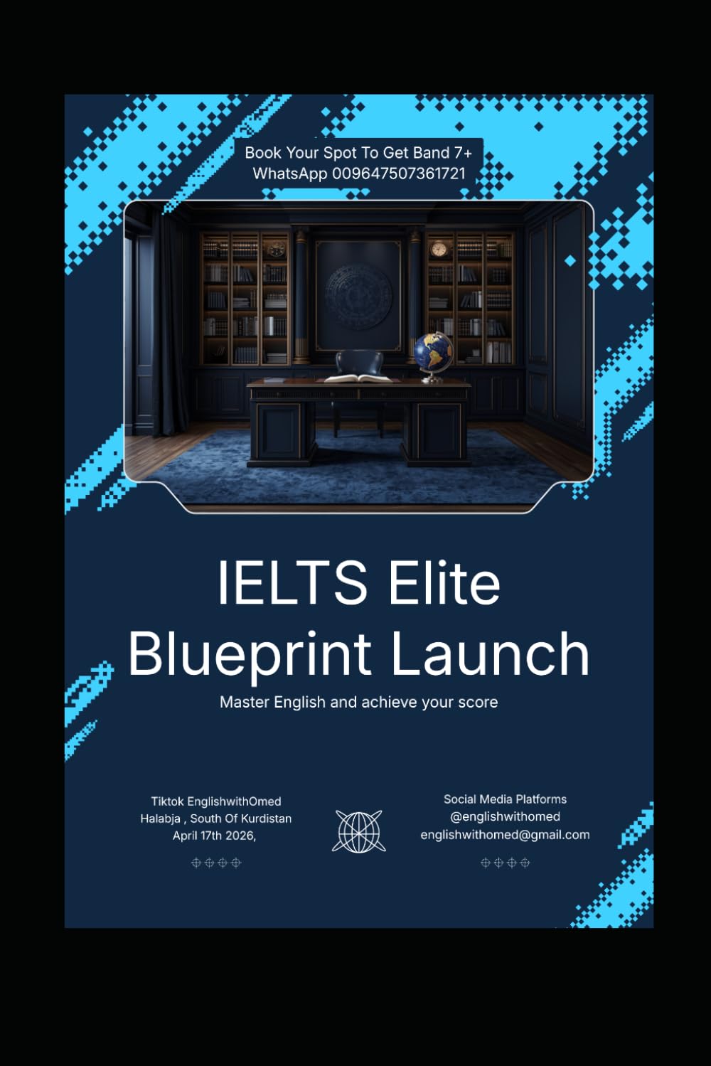 IELTS ELITE BLUEPRINT: Master English. Achieve Your Score. Change Your Future. (Pathway to Fluency)