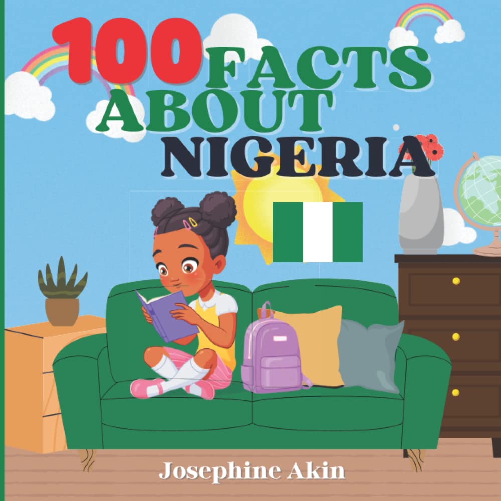 Buy 100 Facts About Nigeria For Kids, Fun Facts About Nigeria, Ethnic