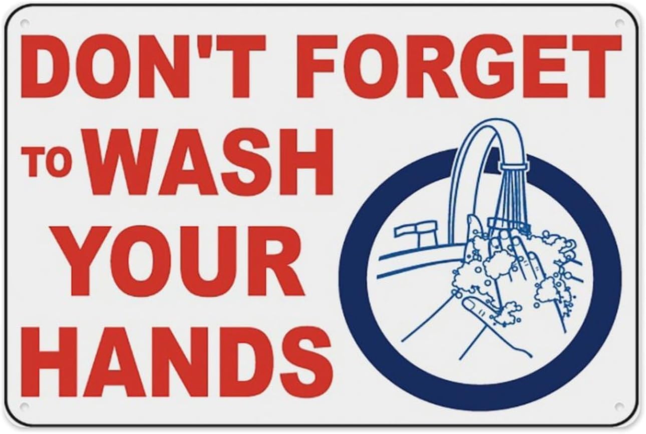 Don't Forget To Wash Your Hands Metal Tin Sign Aluminum Warning Signs For Indoor & Outdoor Yard Lawn Sign Home Decor 8x12 inch