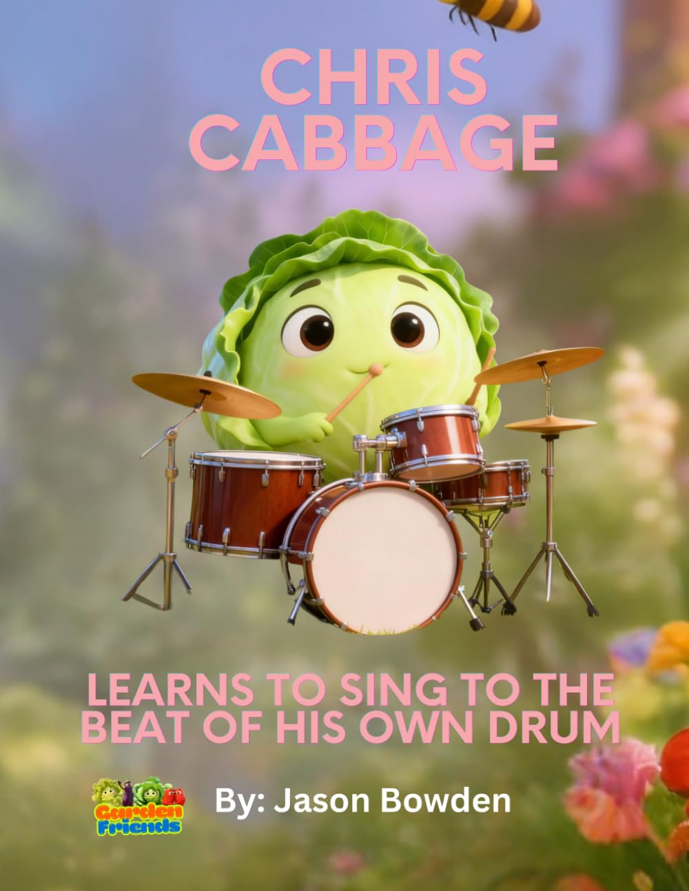 Chris Cabbage Loves To Sing To The Beat Of His Own Drum (Garden Friends)