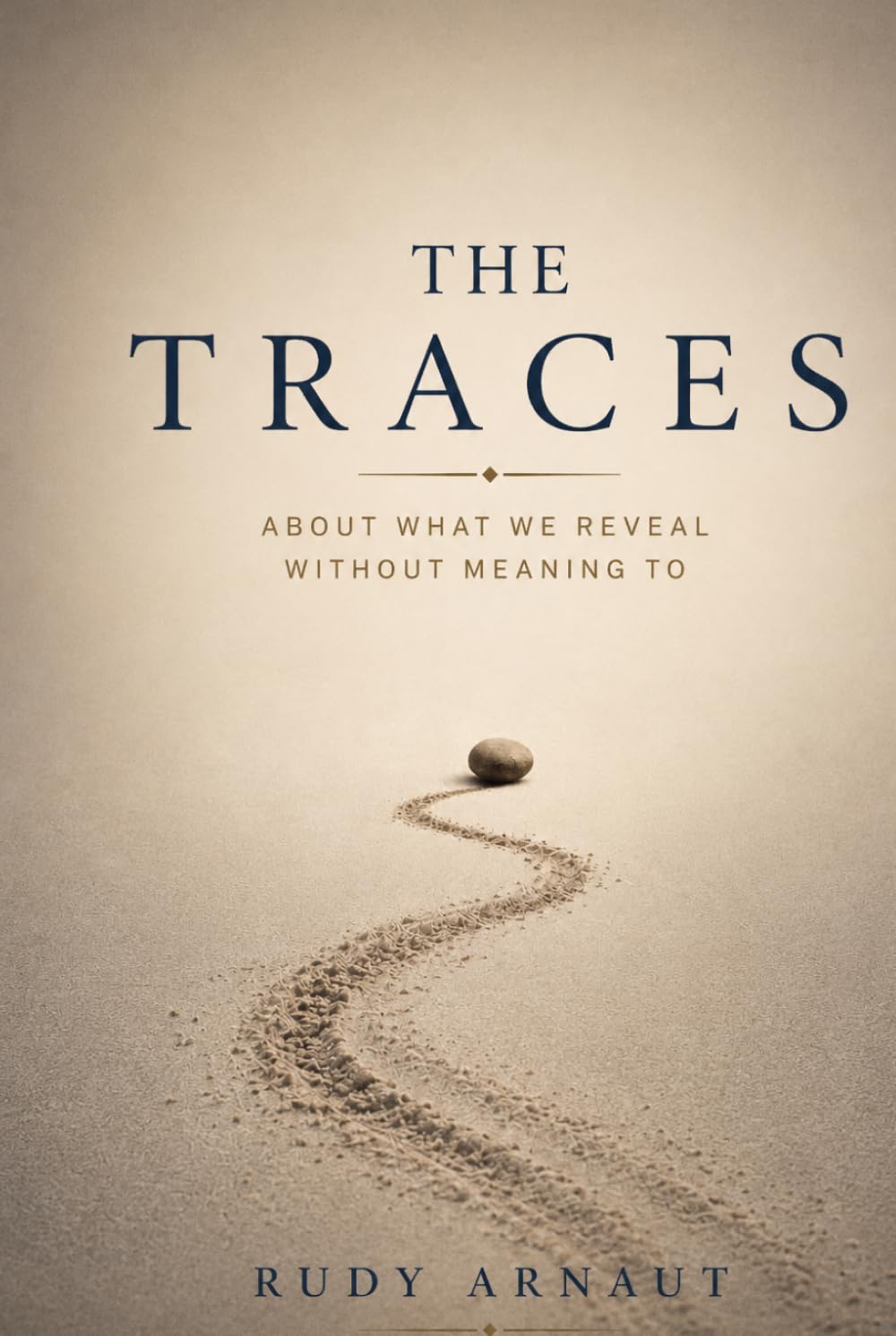 The Traces: About What We Reveal Without Meaning To