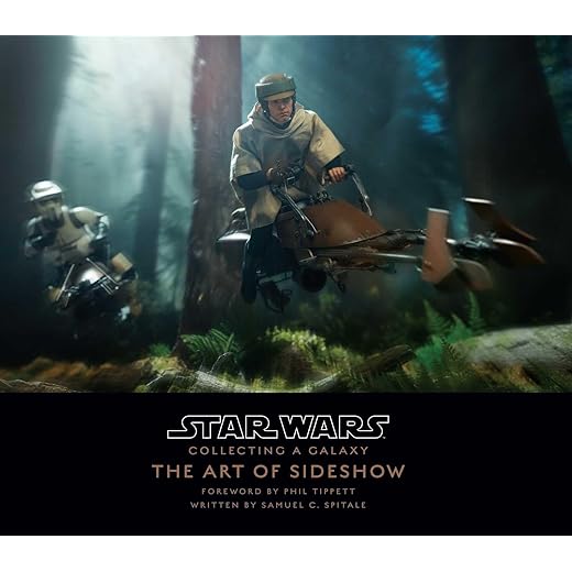Star Wars: Collecting A Galaxy: The Art of Sideshow Collectibles