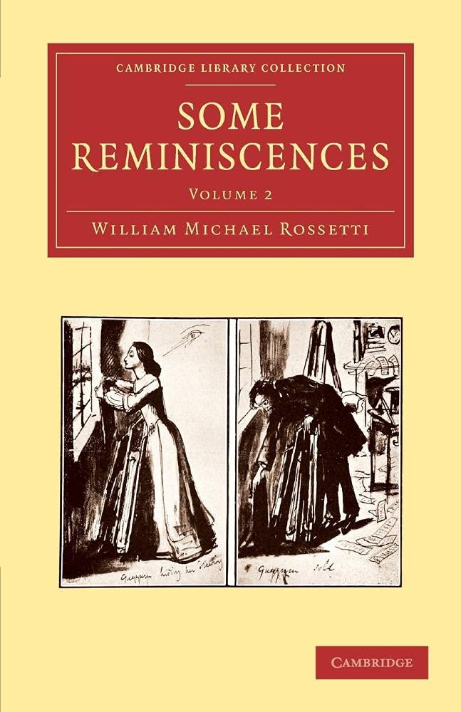 Some Reminiscences: Volume 2 (Cambridge Library Collection - Lit