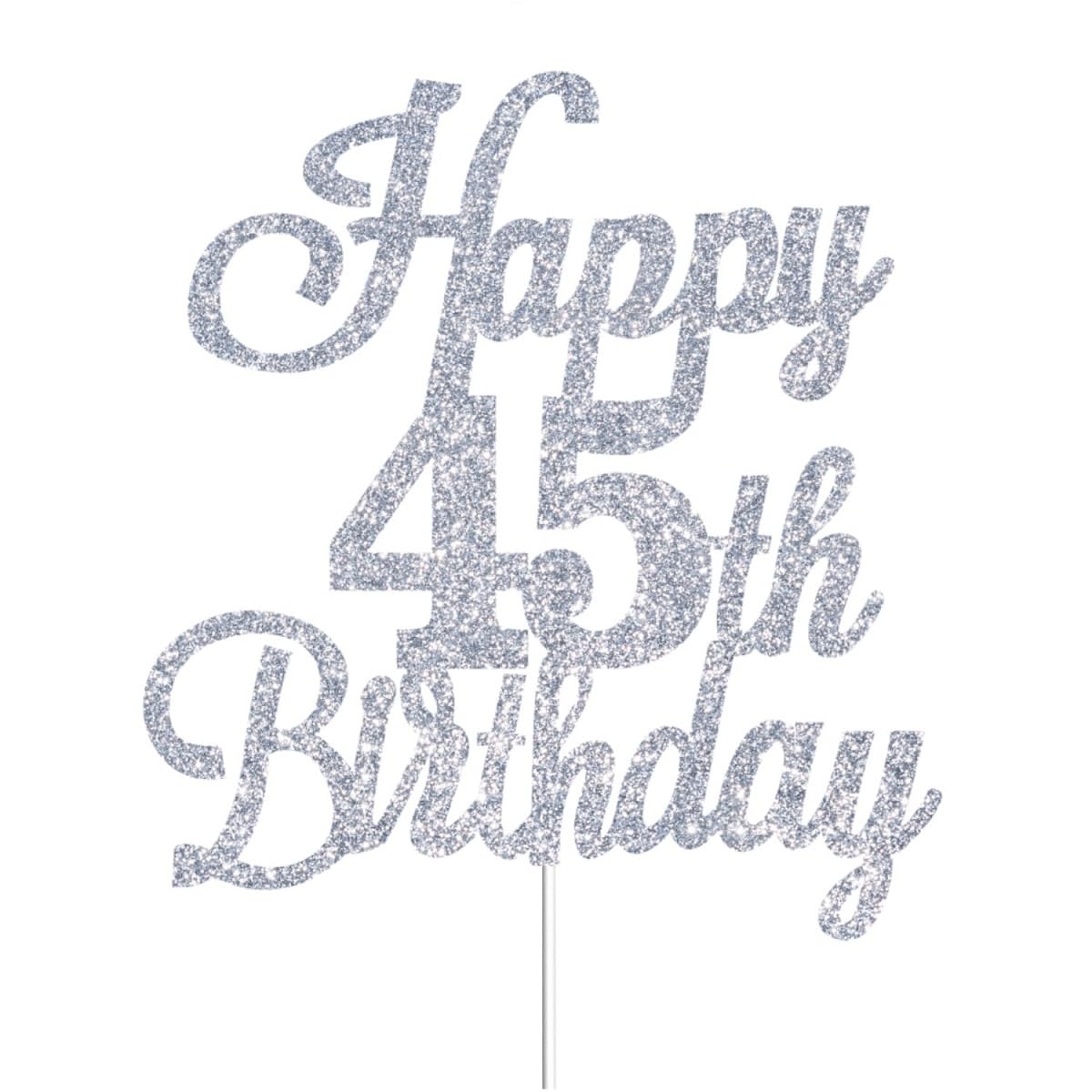 Happy 45th Birthday Cake Toppers Silver Glitter, Cheers to 45 Years Old Bday Decoration 45th Anniversary Cake Topper, Forty-five Theme Cake