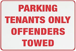 Parking Tenants Only Offenders Towed Reflective Aluminum Sign - 8"x12", Rust Free, Weather Resistant, Waterproof, Easy to Mount - Apartment Lot, Rental Property, Condo