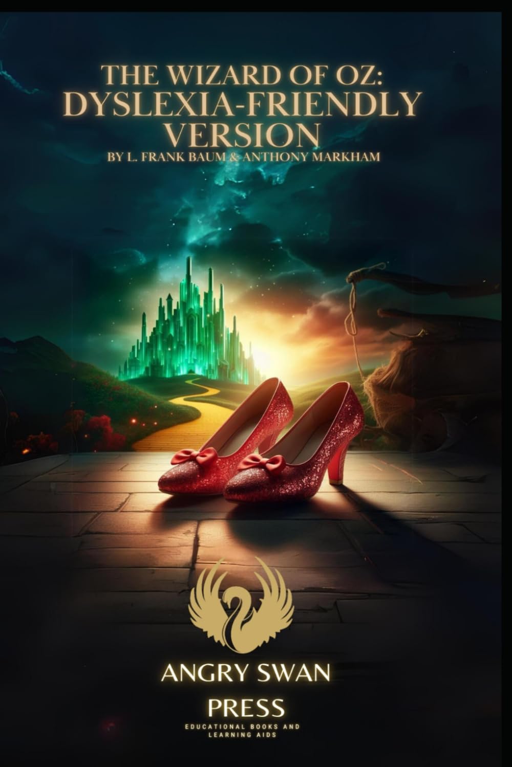 THE WIZARD OF OZ: DYSLEXIA-FRIENDLY VERSION