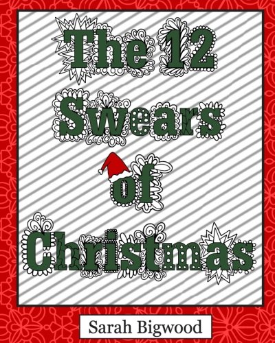 The 12 Swears of Christmas