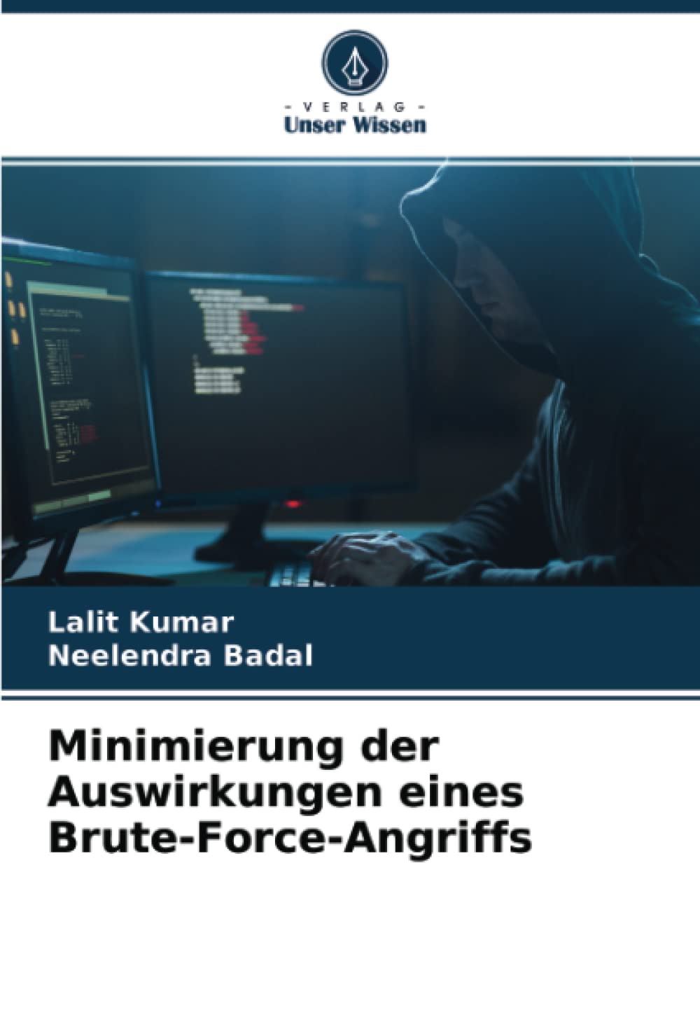 Minimierung der Auswirkungen eines Brute-Force-Angriffs (German Edition)