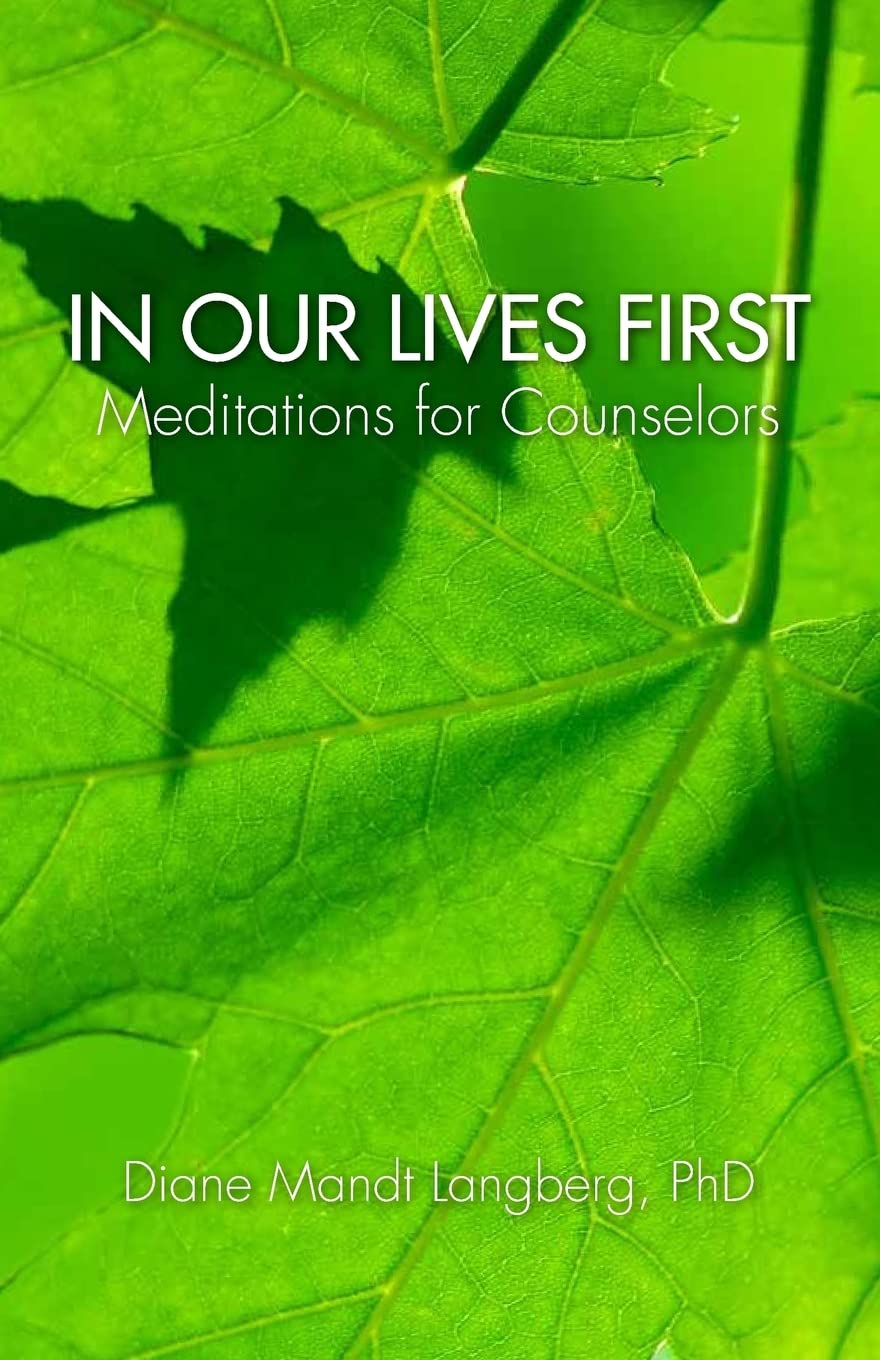 In Our Lives First: Meditations for Co- paperback, 1497444012, Dr Diane Langberg
