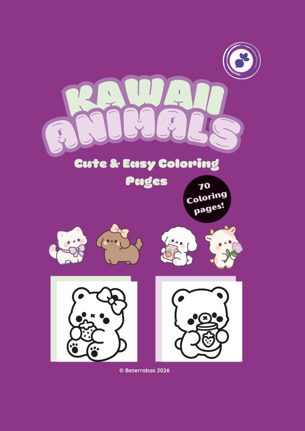Kawaii Animals: Cute & Easy Coloring Pages