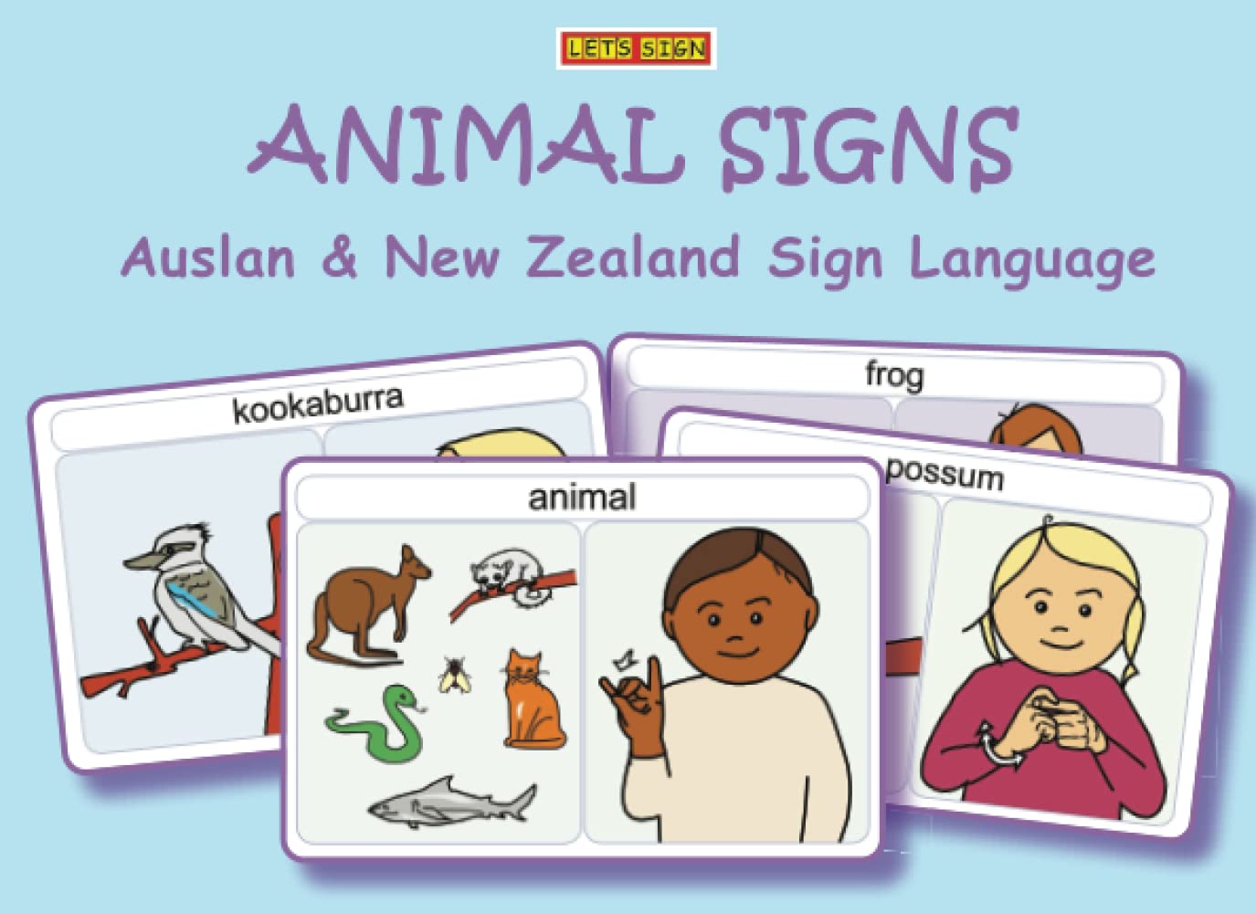 ANIMAL SIGNS: Auslan & New Zealand Sign Language: Australian & New Zealand Sign Language (LET'S SIGN)