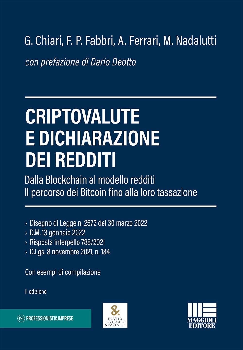 Criptovalute E Dichiarazione Dei Redditi. Dalla Blockchain Al Modello Redditi: Il Percorso Dei Bitcoin Fino Alla Loro Tassazione - 4