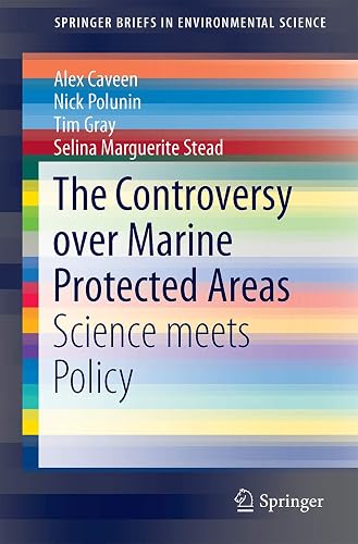 The Controversy over Marine Protected Areas: Science meets Policy