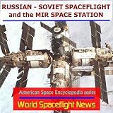 Russian - Soviet Spaceflight and the Mir Space Station