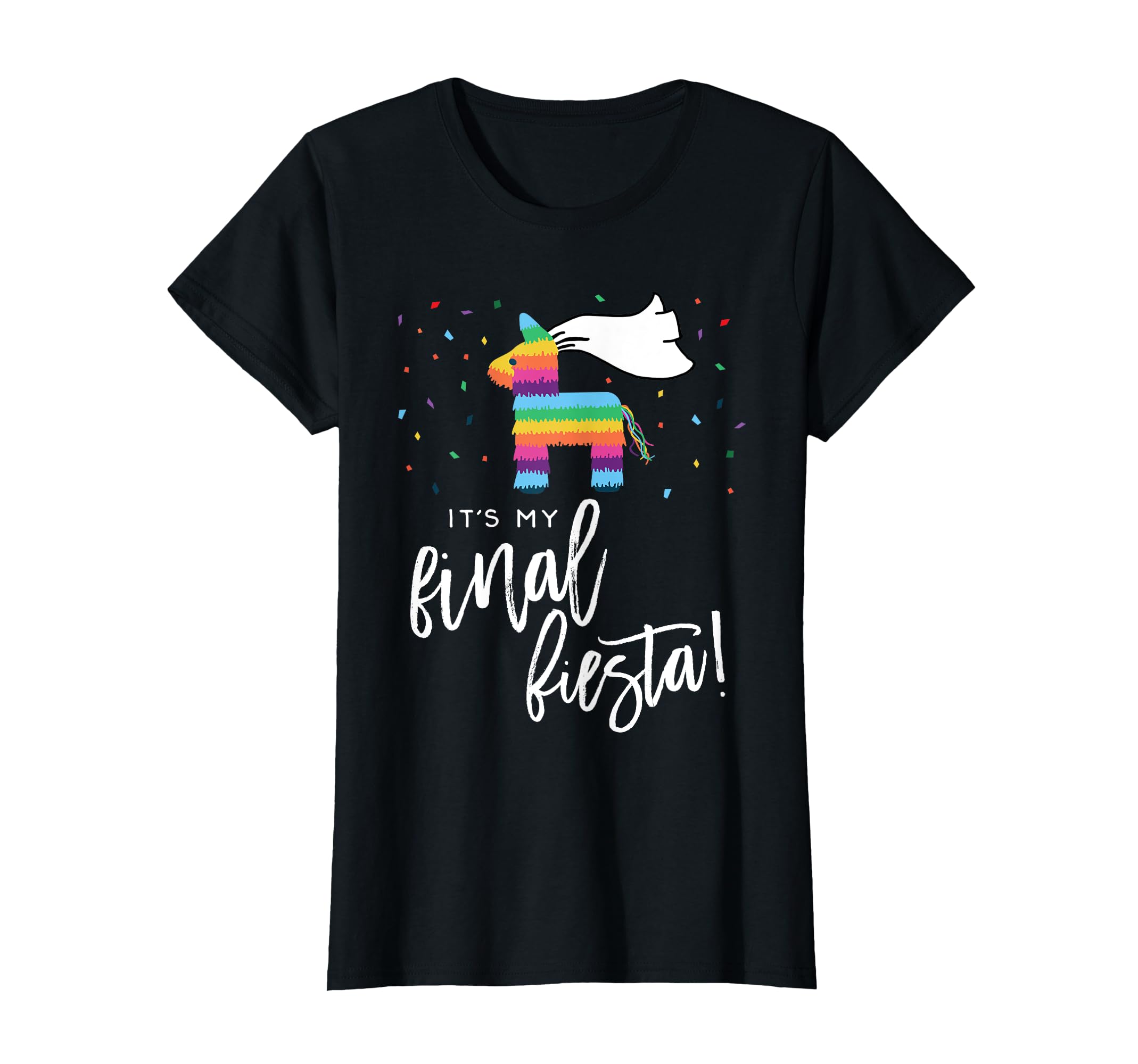 Final Fiesta Bride Shirt Bachelorette Party Pinata Funny Tee T-Shirt