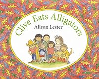 Clive Eats Alligators 0395584086 Book Cover