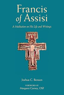 St Francis Assisi Meditation Writings