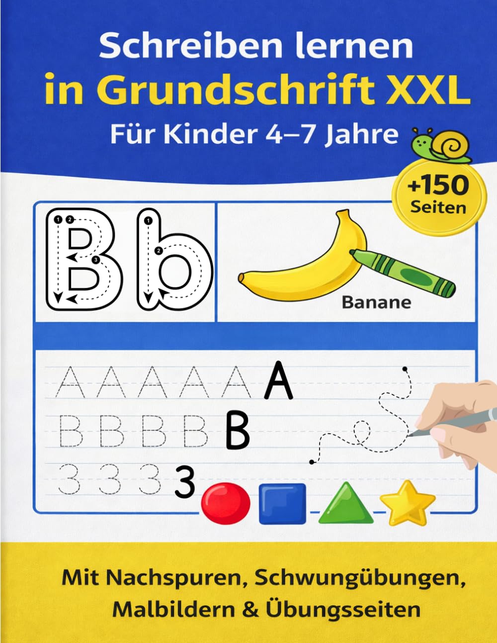 Schreiben Lernen für Kinder 4–7 Jahre (XXL): Grundschrift Übungsbuch mit Nachspuren, Schwungübungen & Malbildern