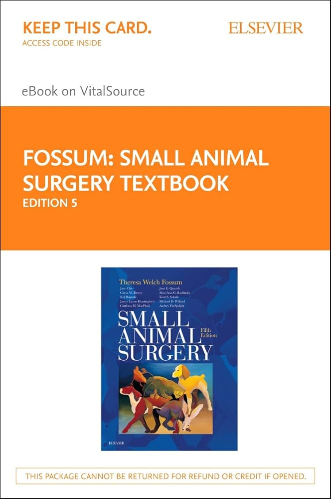 Small Animal Surgery 5e スモールアニマルサージェリー5版 SMALL ANIMAL SERGERY Fifth Edition
