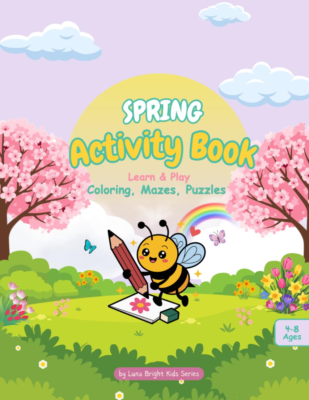 Spring Activity Book for Kids Ages 4–8 – Coloring, Mazes, Puzzles & Fun Learning
