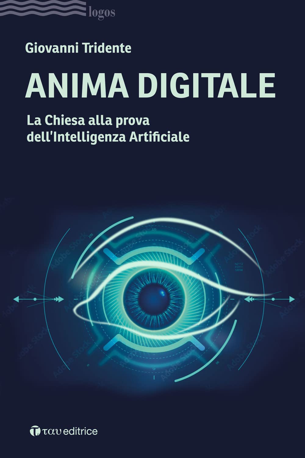 Anima Digitale. La Chiesa Alla Prova Dell’Intelligenza Artificiale - 4