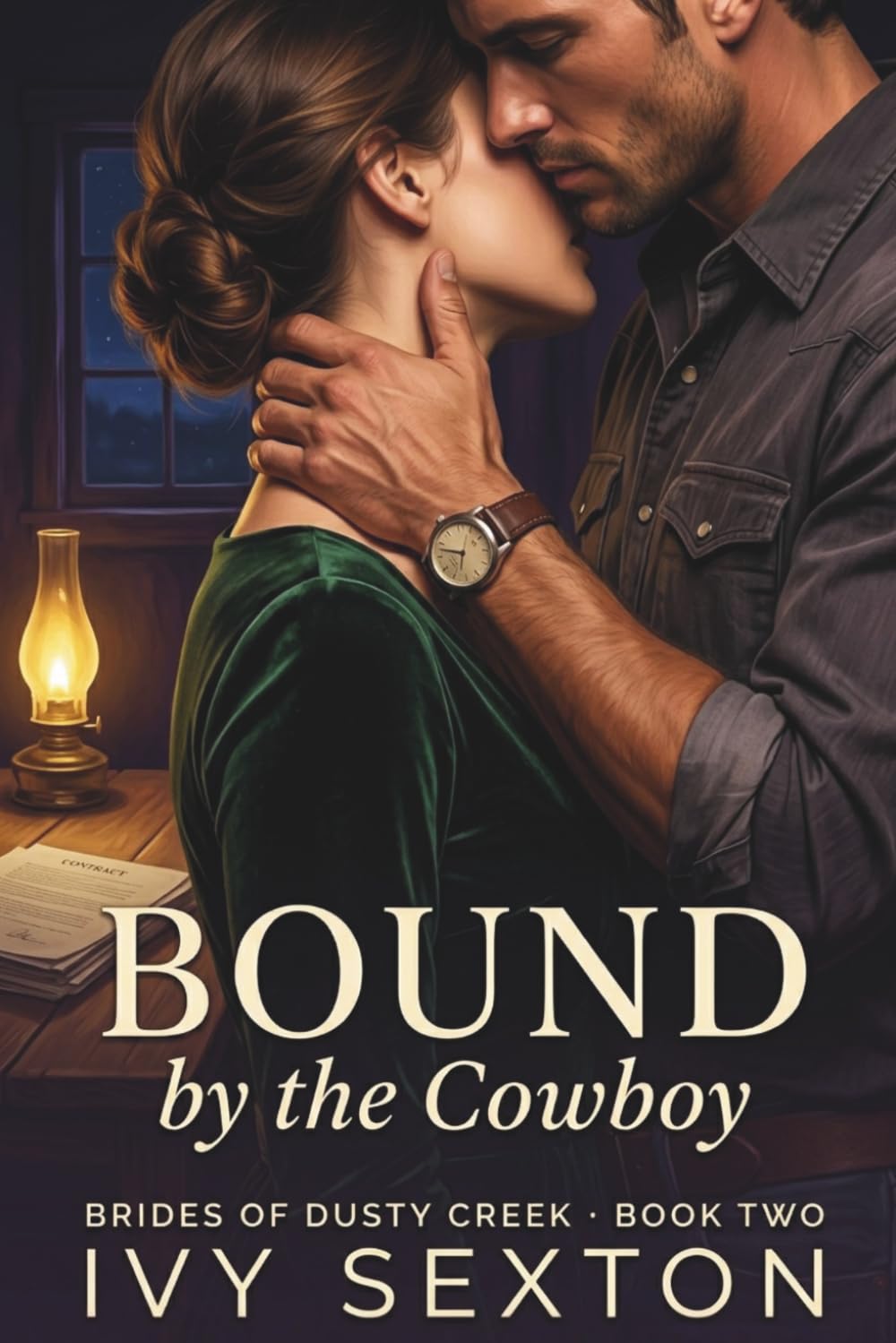 Bound by the Cowboy: 2 (The Brides of Dusty Creek)