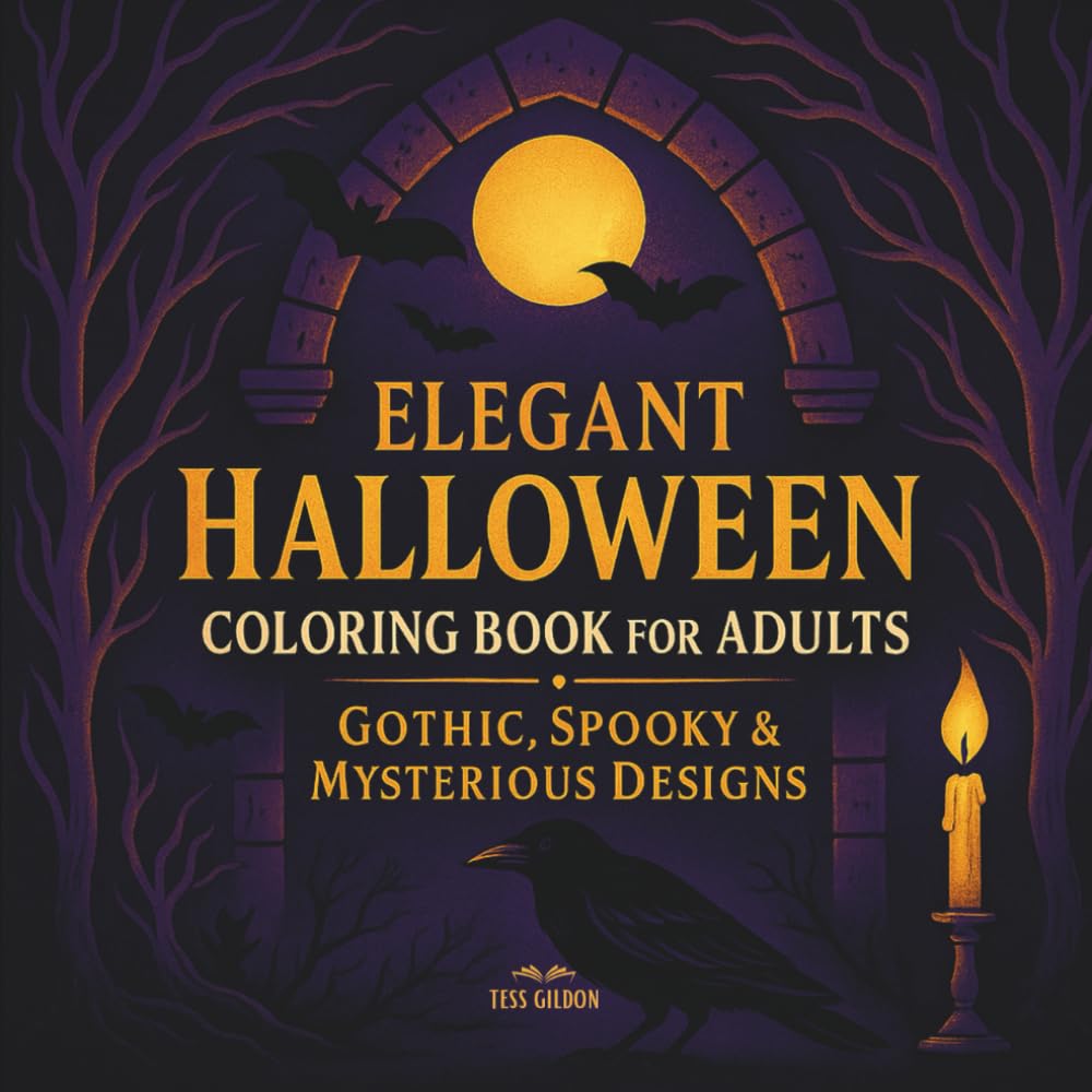 Elegant Halloween Coloring Book for Adults: Gothic, Spooky & Mysterious Designs
