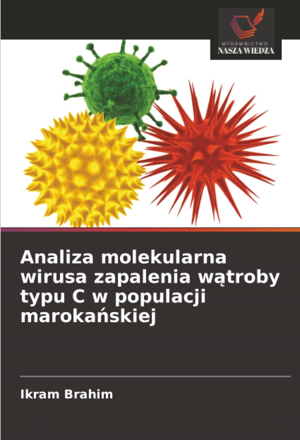 Analiza molekularna wirusa zapalenia wątroby typu C w populacji marokańskiej