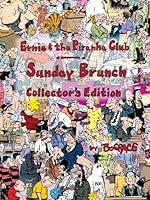 Ernie and the Piranha Club Sunday Brunch Collector's Edition (Ernie and the Piranha Club Sunday Brunch Collector's Editions) B0CNT86YPK Book Cover