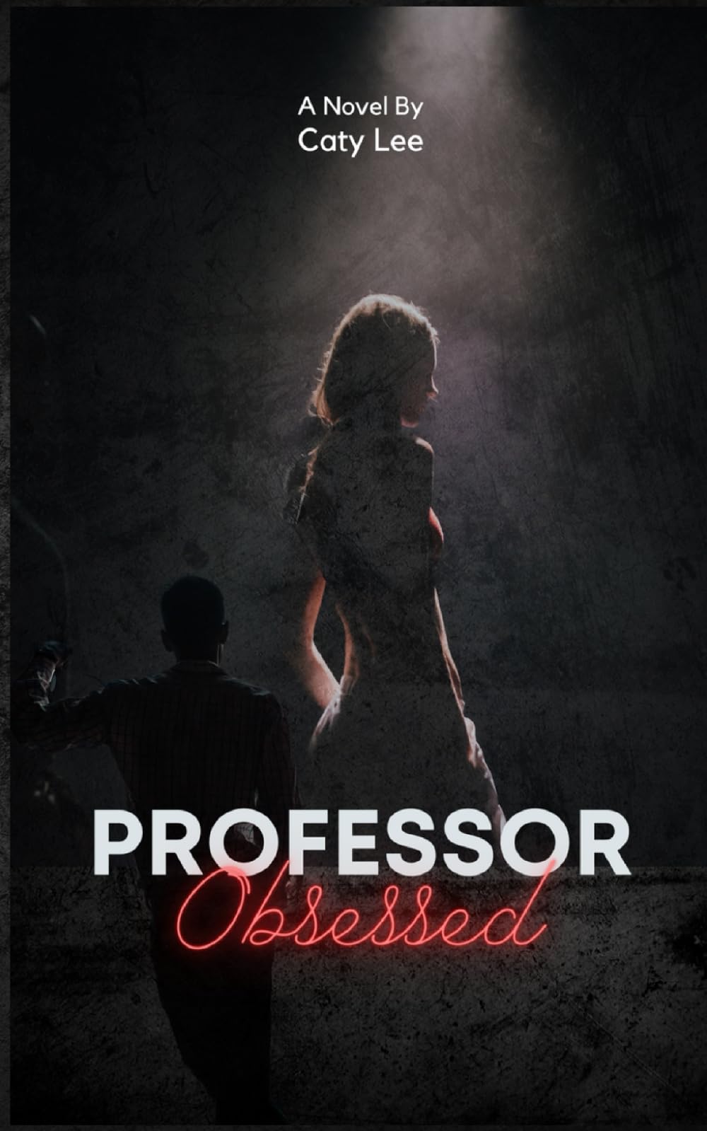 Professor Obsessed (Professor's Series)