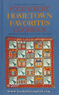 Food Editors' Hometown Favorites Cookbook: American Regional and Local Specialties