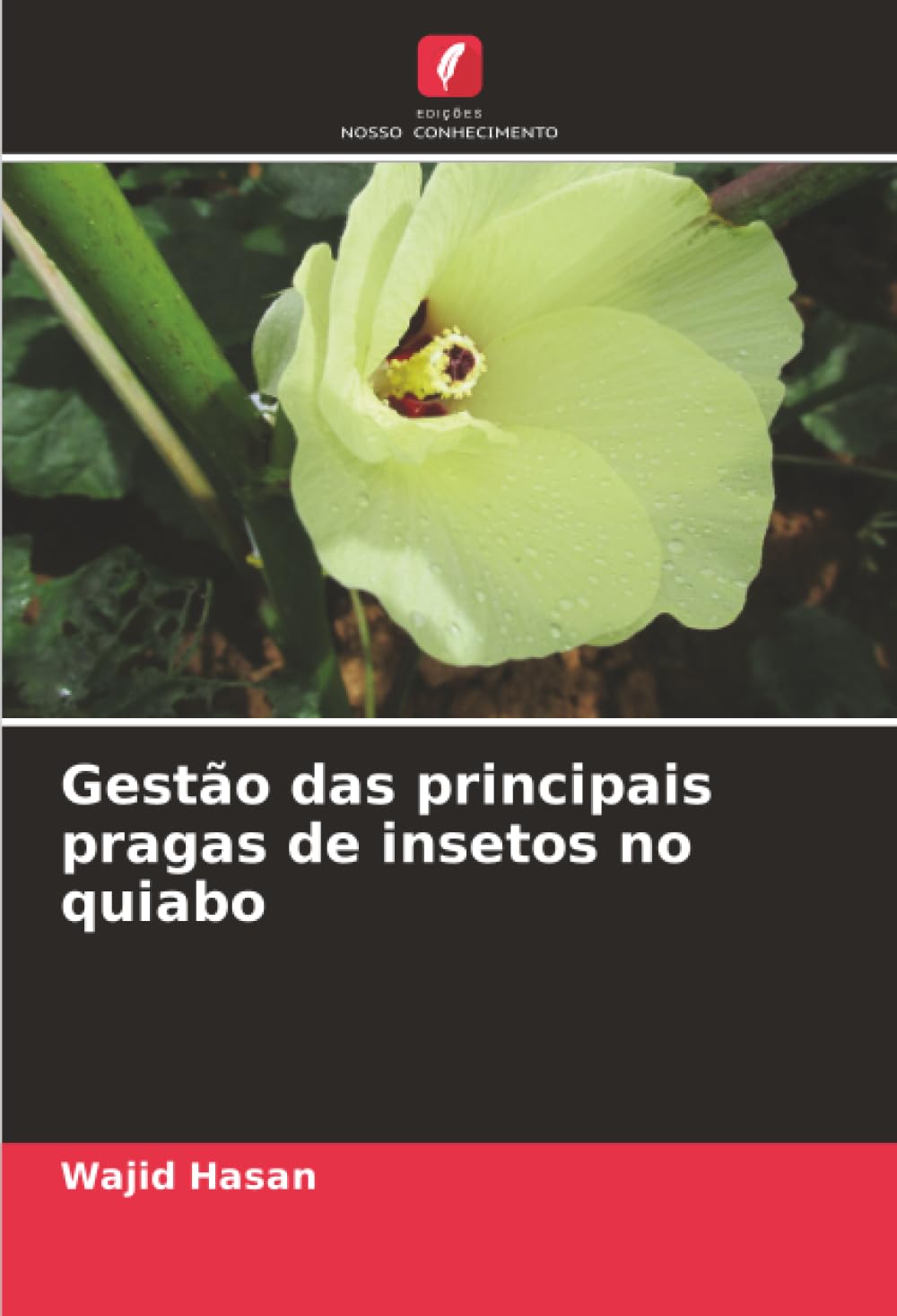 Gestão das principais pragas de insetos no quiabo