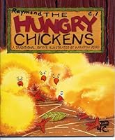 The Hungry Chickens 0790101874 Book Cover