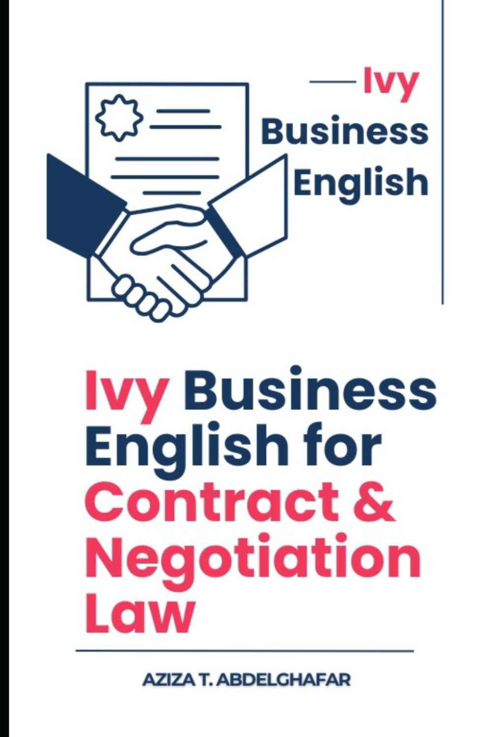 Ivy Business English for Contract & Negotiation Law