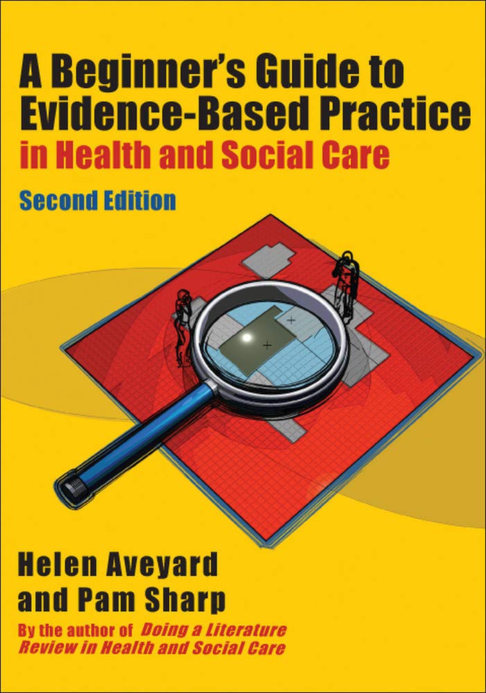 Buy A Beginner's Guide to Evidence-Based Practice in Health and Social Care — BookShops.in