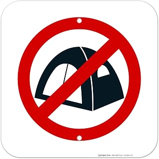 No Camping Tent Symbol Sign, 12x12 Inches, Rust Free .040 Aluminum, Fade Resistant, Made in USA