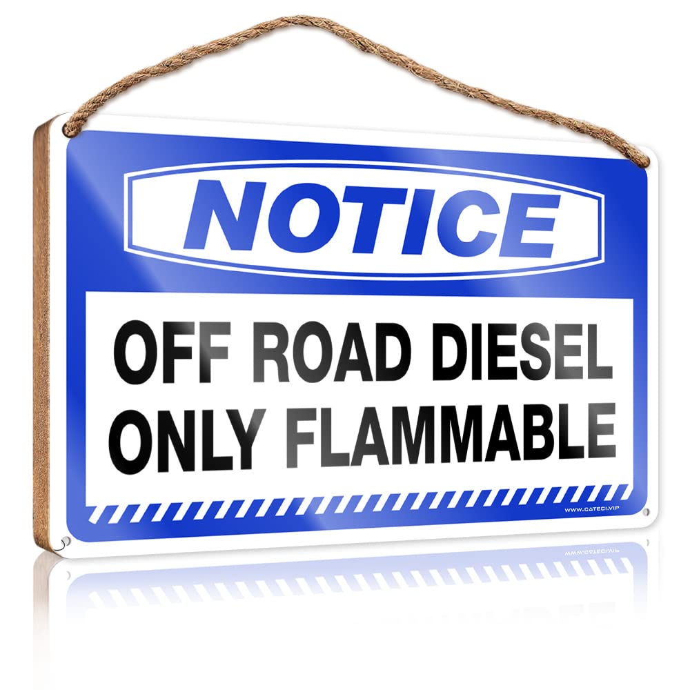 Funny Porch Decor Notice Off Road Diesel Only Flammable Wooden Sign Home Signs Wall Decor Funny Wall Hanging Decor Pla(23X35CM)