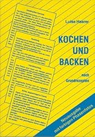 Kochen und Backen nach Grundrezepten 3834000531 Book Cover