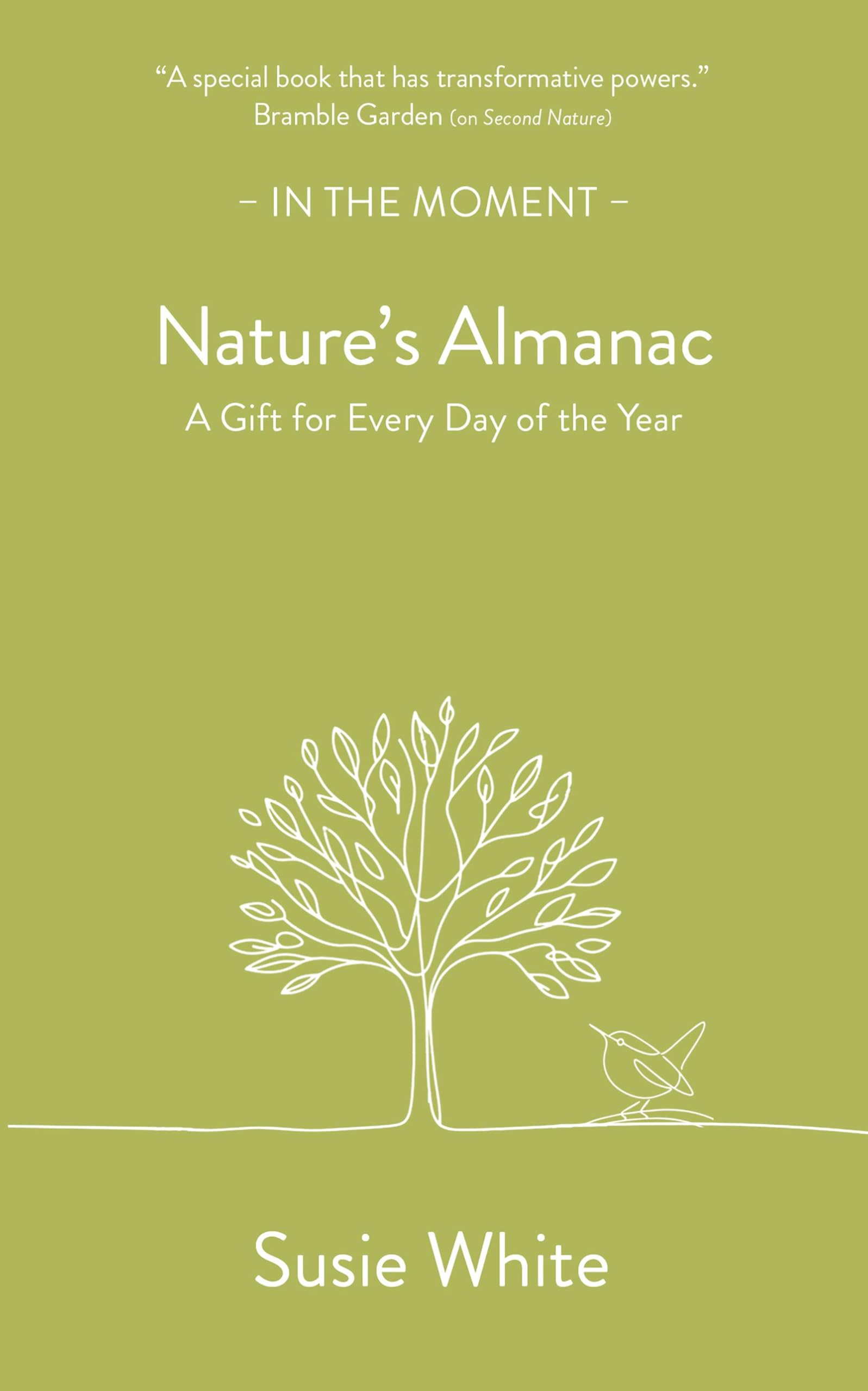 Nature's Almanac: A Gift for Every Day of the Year (In the Moment)