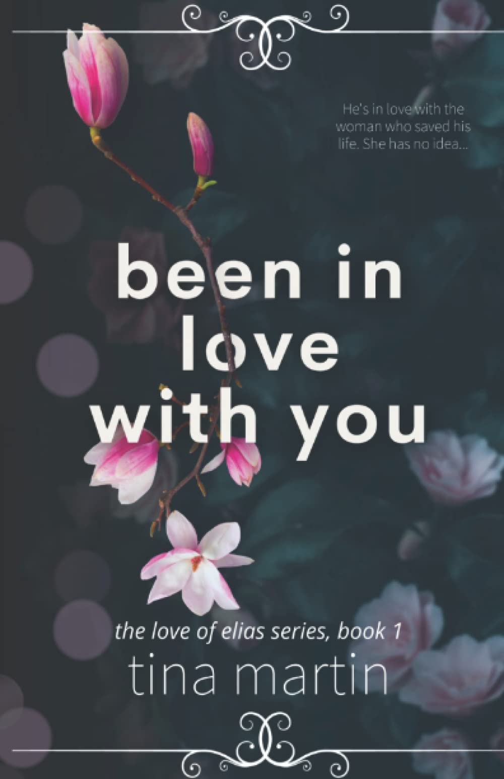 Been in Love With You (The Love of Elias)
