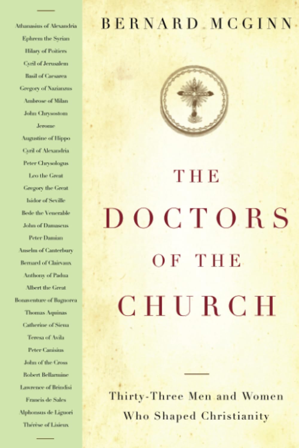 Buy The Doctors of the Church: Thirty-Three Men and Women Who Shaped Christianity (Herder & Herder Books) — BookShops.in