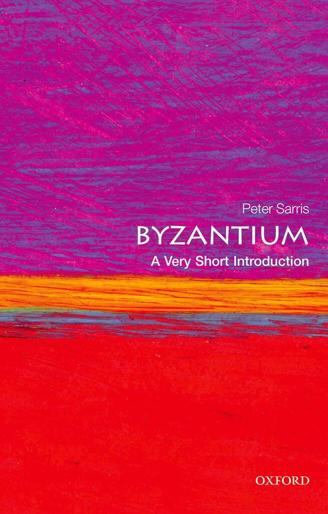 Byzantium: A Very Short Introduction (Very Short Introductions),